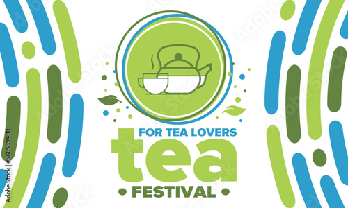 Tea Festival. For tea lovers. Event for professionals in the tea industry. Tea ceremony. Delicious leaf tea. Cafes and restaurants. Trainings for baristas from staff schools. Creative Illustration