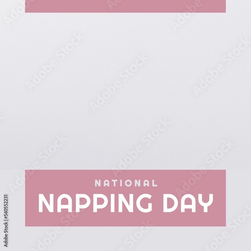Composition of national napping day text with copy space over grey background