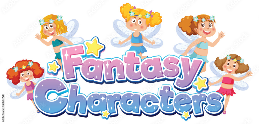 Fantasy characters with fairy tales Fantasy characters with fairy tales