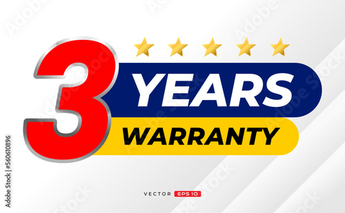 3 years warranty label. for icon, badge, logo, sticker, tag. vector label illustration