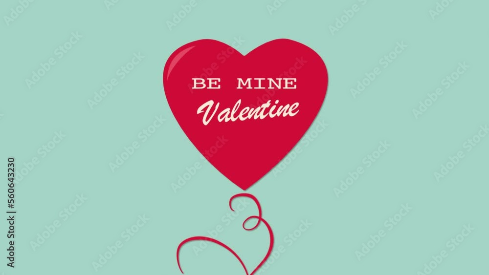 Be Mine Valentine with flying red heart balloon, motion holidays, romantic and love style background Be Mine Valentine with flying red heart balloon, motion holidays, romantic and love style background