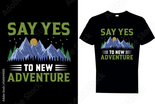 Adventure is a mountain camping t shirt	 design