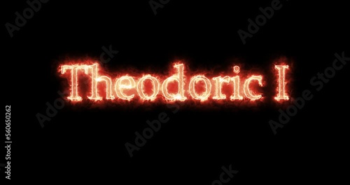 Theodoric I, king of the Visigoths, written with fire. Loop photo