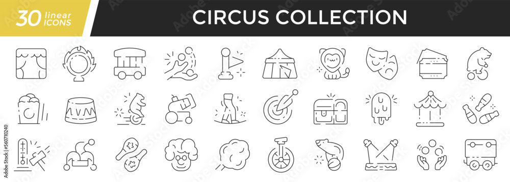 Circus linear icons set. Collection of 30 icons in black