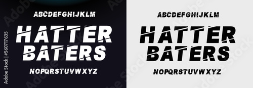 HATTER BATERS Modern Bold Font. Regular Italic Number Typography urban style alphabet fonts for fashion, sport, technology, digital, movie, logo design, vector illustration