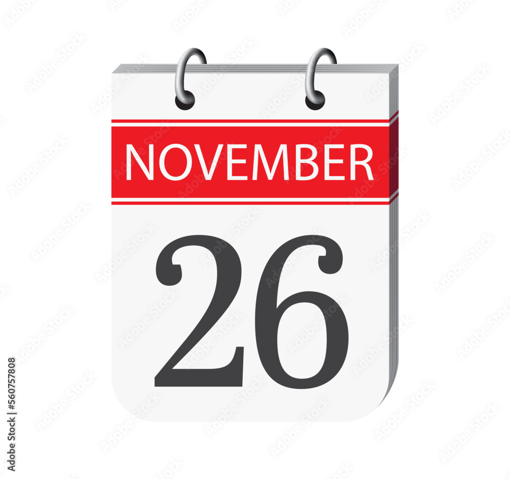 26 november calendar page vector. 3d one day calendar date appointment, schedule, event reminder illustration. Abstract three dimensional daily date appointment, agenda, planner calendar. 26 november calendar page vector. 3d one day calendar date appointment, schedule, event reminder illustration. Abstract three dimensional daily date appointment, agenda, planner calendar.