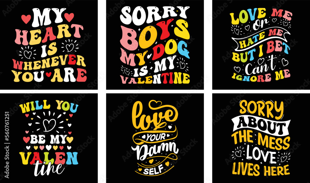 Valentine's day T-shirt Design Bundle. Valentine's day Vector Graphics. Valentine's day Typography t-shirt design