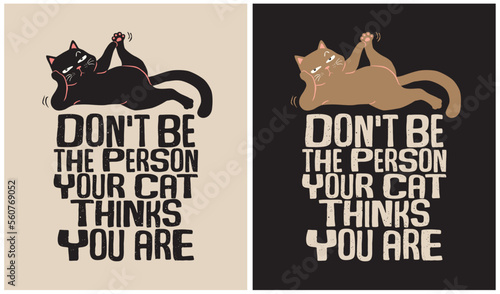 Don't be the person your cat thinks you are - Cat Lover