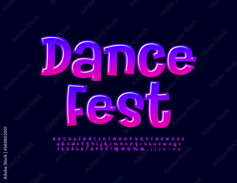 Vector creative event flyer Dance Fest. Decorative gradient Font. Bright set of Alphabet Letters, Numbers and Symbols
Vector creative event flyer Dance Fest. Decorative gradient Font. Bright set of Alphabet Letters, Numbers and Symbols