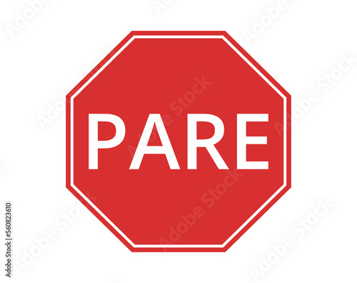 Spanish version of stop signal. 
