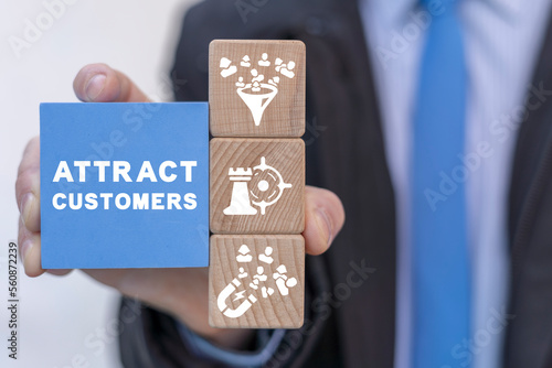 Attract customers concept. Cusomer Attraction, Customer Acquisition, Customer Magnet, Customer Retention. photo