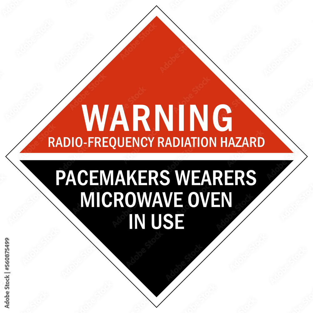 Radio frequency radiation hazard sign and labels pacemaker wearer