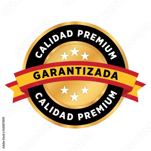 etiqueta calidad premium garantizada, producto de España