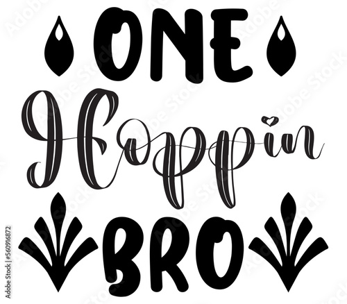 One Hoppin Bro #2, Boho SVG Bundle, Boho T-Shirt Bundle, Boho SVG, SVG Design, Boho SVG Design