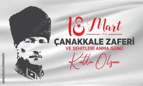 March 18 Canakkale victory. Atatürk