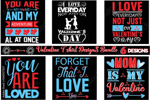 valentine t-shirt bundle,t-shirt design,You are my Valentine T-shirt, Valentine's Day T-shirt,mom is my valentine t- shirt,valentine svg,png,dxf ,jpg, eps,valentine t- shirt bundle,  