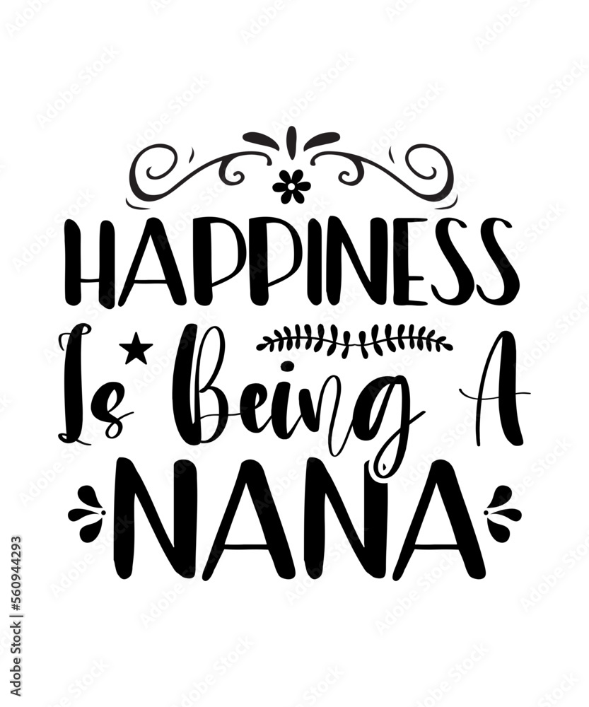 Nana svg Bundle, Nana Bundle svg, Best Nana Ever svg, Grandparents svg