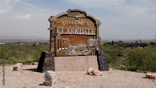 Welcome sign in Clarkdale Arizona near Jerome Arizona. Famous ghost town.