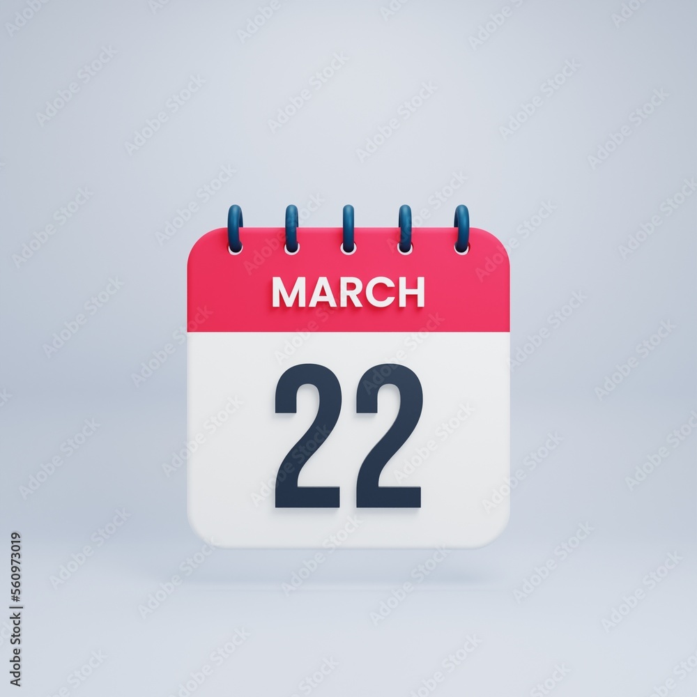 March Realistic Calendar Icon 3D Illustration Date March 22 March Realistic Calendar Icon 3D Illustration Date March 22