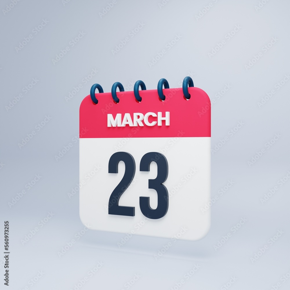 March Realistic Calendar Icon 3D Illustration Date March 23 March Realistic Calendar Icon 3D Illustration Date March 23