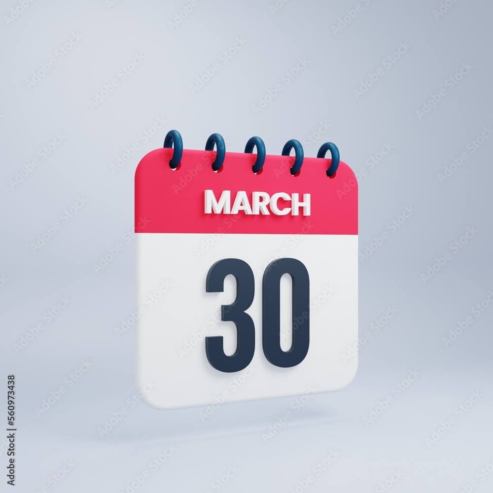 March Realistic Calendar Icon 3D Illustration Date March 30 March Realistic Calendar Icon 3D Illustration Date March 30