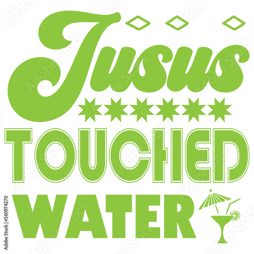 jusus touched water