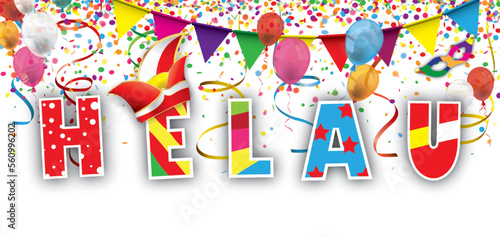 Helau Banner mit Luftballons und Konfetti