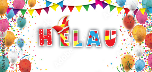 Helau Banner mit Luftballons und Konfetti photo