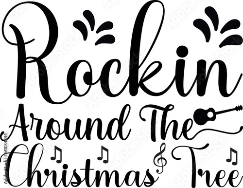 rockin around the christmas tree