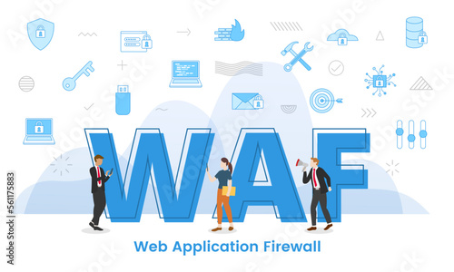 waf web application firewall concept with big words and people surrounded by related icon with blue color style