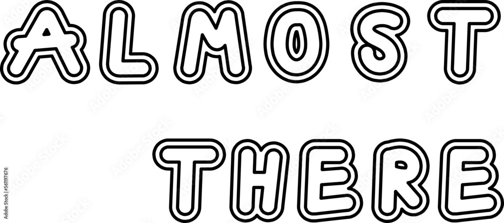 black and white trendy lettering text phrase decoration black and white trendy lettering text phrase decoration