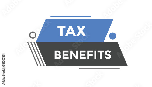Tax benefits button web banner templates. Vector Illustration
