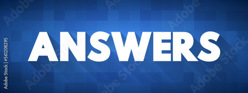 ANSWERS text quote, concept for presentations and reports