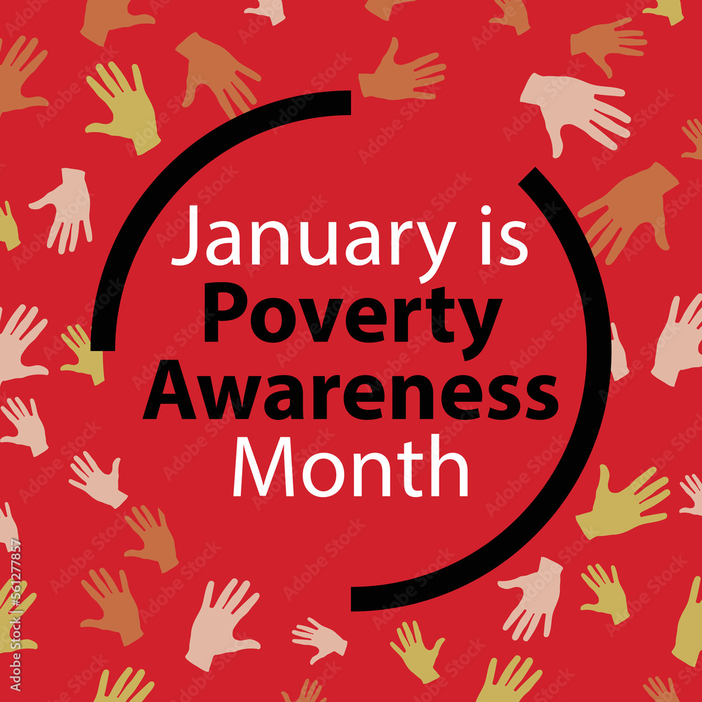 Vector square banner design for January Poverty Awareness Month to fight against poverty in the