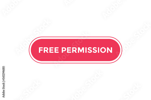 Free permission button web banner templates. Vector Illustration
