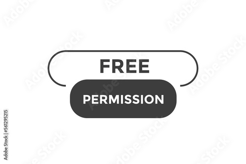 Free permission button web banner templates. Vector Illustration

