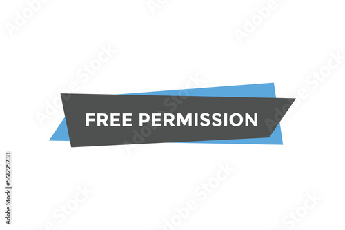 Free permission button web banner templates. Vector Illustration
