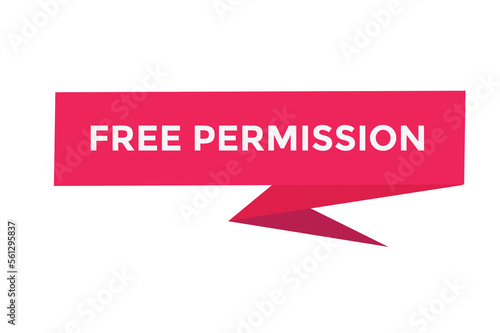Free permission button web banner templates. Vector Illustration
