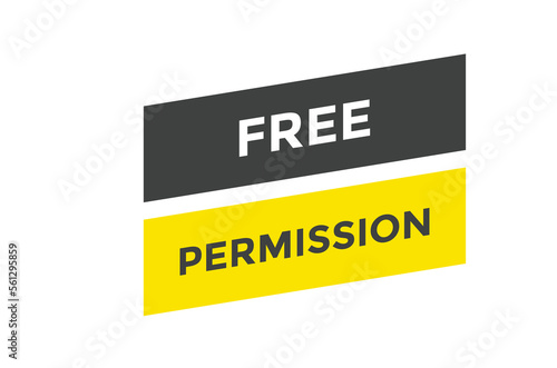 Free permission button web banner templates. Vector Illustration

