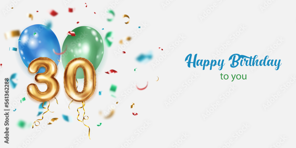 Festive birthday illustration with colored helium balloons, big number 30 golden foil balloon, flying shiny pieces of serpentine and inscription Happy Birthday on white background Festive birthday illustration with colored helium balloons, big number 30 golden foil balloon, flying shiny pieces of serpentine and inscription Happy Birthday on white background