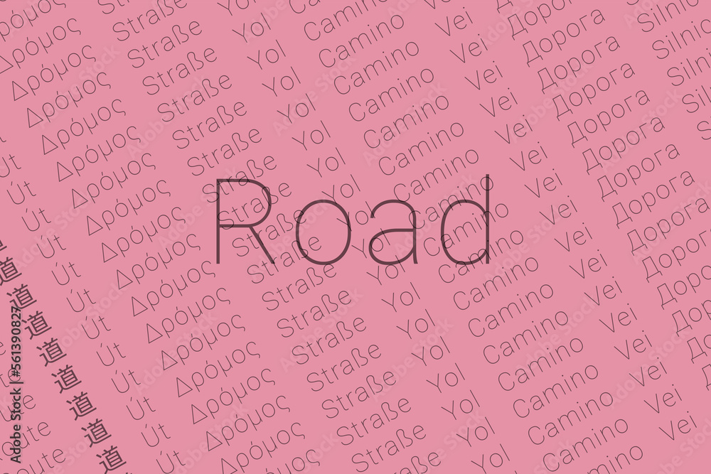 Obraz premium Word Road in languages of world. Logo Road on Pink sherbet color