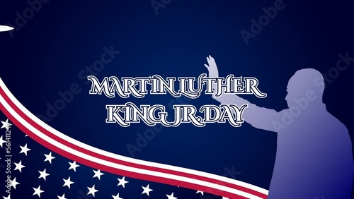 Animated Martin Luther King Jr. Day typography motion graphic. MLK Day US flag, blue background 