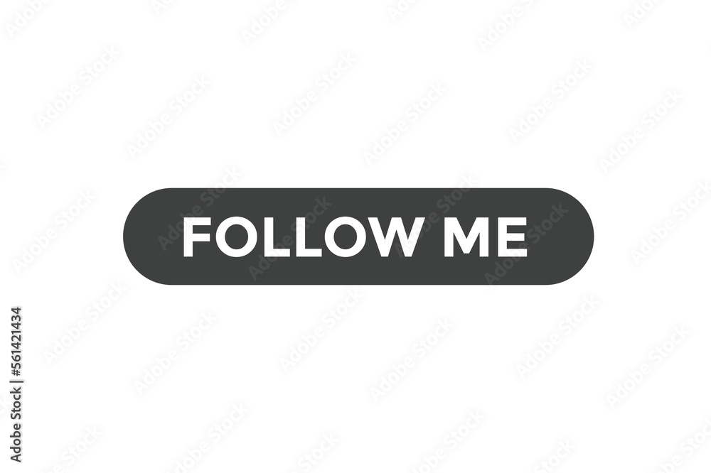Follow me button web banner templates. Vector Illustration
Follow me button web banner templates. Vector Illustration