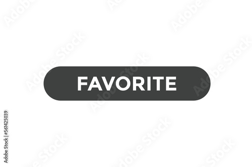 Favorite button web banner templates. Vector Illustration 