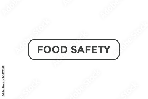 Food safety button web banner templates. Vector Illustration 