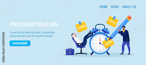 Procrastinating lazy businessman sitting in office with his legs up on alarm watch. Big sticky note with the word later on alarm clock. Procrastination and laziness, unproductive employee. Break time
