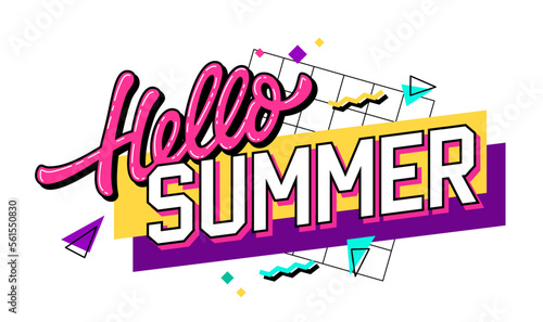 Vibrant image with a 90s-inspired lettering featuring the phrase - Hello Summer - in bold, bright colors. The background features geometric shapes in a contrasting color palette.