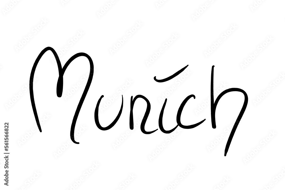 Fototapeta premium Munich Handwritten black on white 