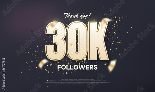 Followers design 30K achievement celebration. unique number with luxury gold