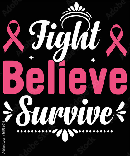 Fight believe survive design